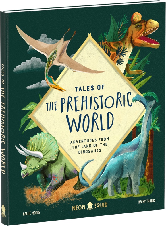 Illustration of a colorful book cover titled "tales of the prehistoric world" featuring various dinosaurs, including a tyrannosaurus rex, triceratops, and a flying pterosaur among lush greenery.