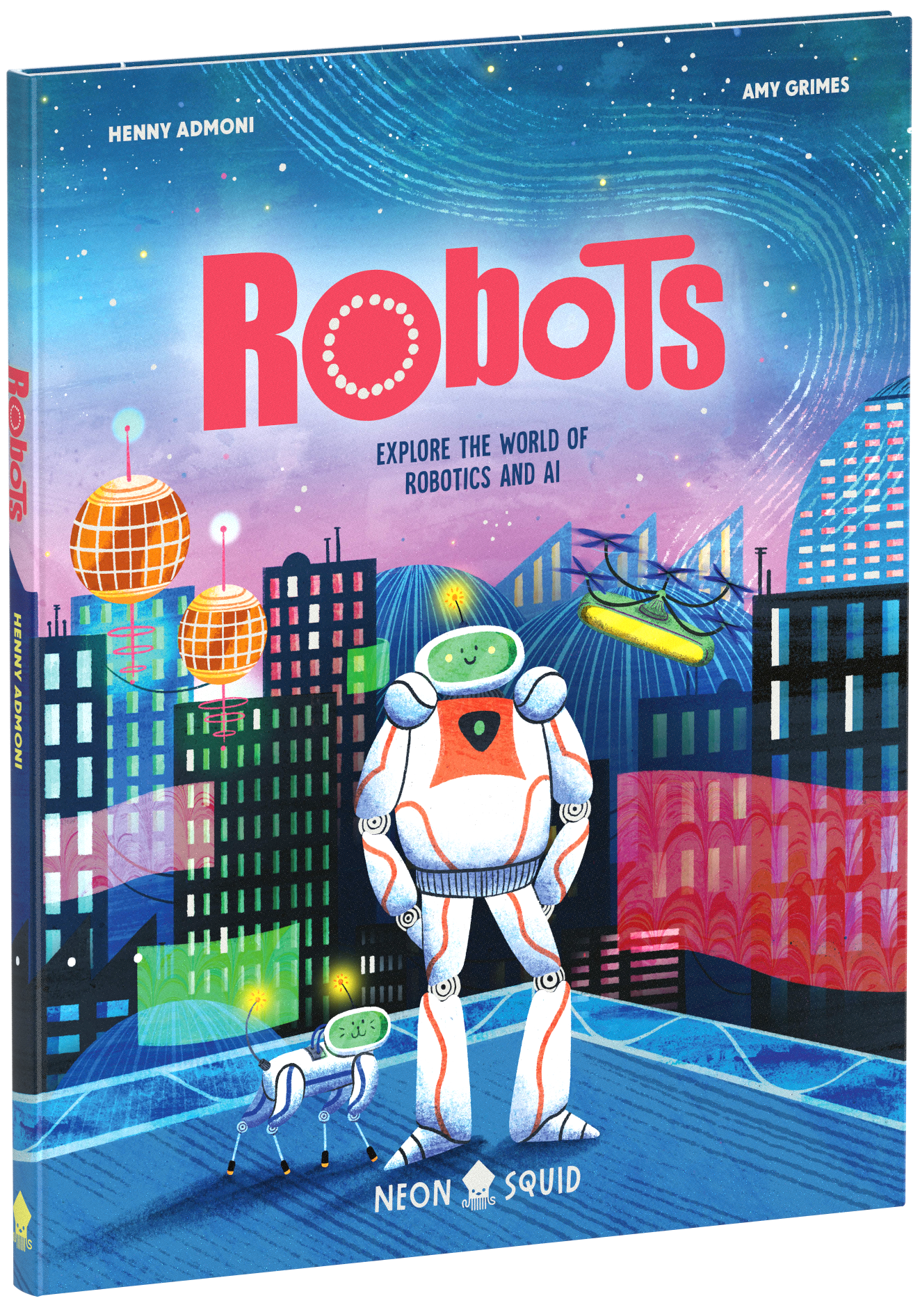 A colorful book cover titled "robots" featuring a large robot and a small dog robot in a futuristic cityscape, with vibrant illustrations of stars and flying vehicles in the background.