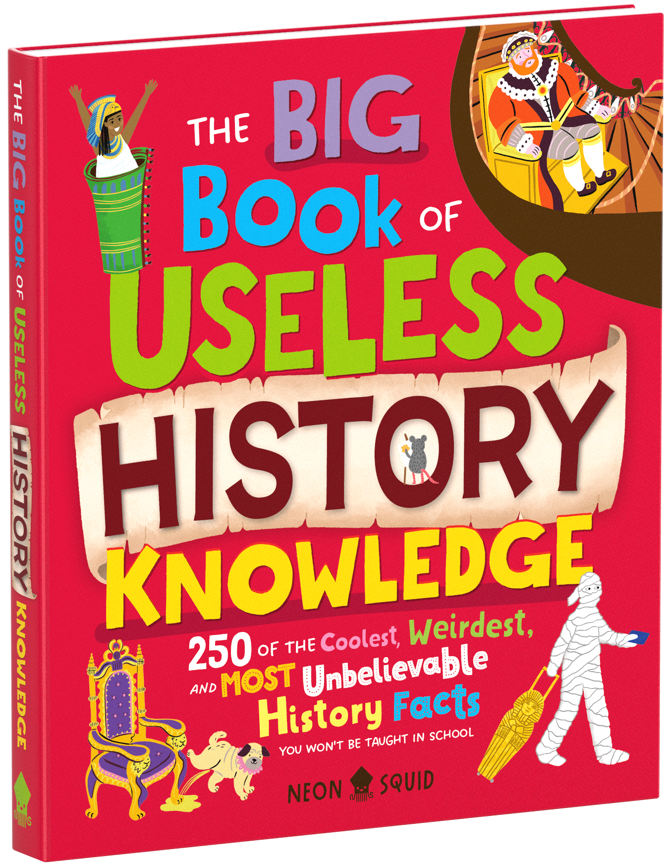 Book cover of "The Big Book of Useless History Knowledge" with quirky illustrations and bold, colorful text.